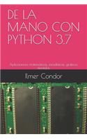 de la Mano Con Python 3.7