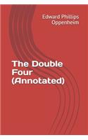 The Double Four (Annotated)