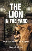 Lion In The Yard