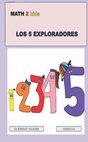 Los 5 exploradores