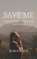 Save Me