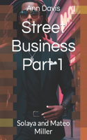 Street Business Part 1