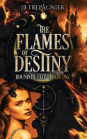 Flames of Destiny
