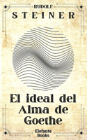 El ideal del Alma según Goethe