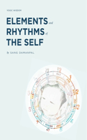 Elements and Rhythms of the Self