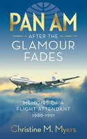 Pan Am After the Glamour Fades