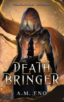 Death Bringer