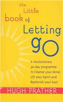 The Little Book Of Letting Go