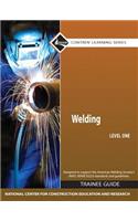 Welding Level 1 Trainee Guide, Hardcover