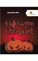 Halloween Effrayant