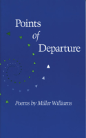 Points of Departure: Poems