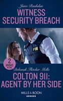 Witness Security Breach / Colton 911: Agent By Her Side