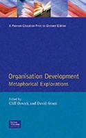 Organisation Development                                              Metaphorical Explorations