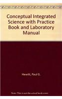 Conceptual Integrated Science with Practice Book and Laboratory Manual