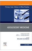 Adolescent Medicine, an Issue of Primary Care: Clinics in Office Practice