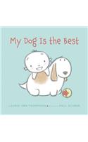 My Dog is the Best