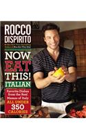 Now Eat This! Italian