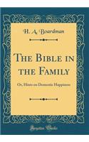 The Bible in the Family
