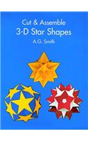 Cut & Assemble 3-D Star Shapes