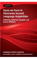 Focus on Form in Classroom Second Language Acquisition: (Cambridge Applied Linguistics)