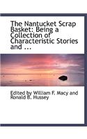 The Nantucket Scrap Basket