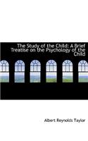 The Study of the Child
