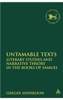 Untamable Texts