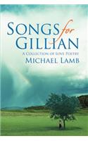 Songs for Gillian: A Collection of Love Poetry(English)
