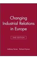 Changing Industrial Relations in Europe