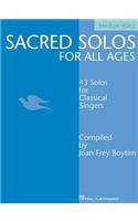 Sacred Solos for All Ages - Medium Voice: Medium Voice Compiled by Joan Frey Boytim