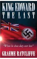 King Edward the Last
