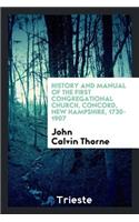 History and Manual of the First Congregational Church, Concord, New ...