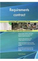 Requirements contract Complete Self-Assessment Guide