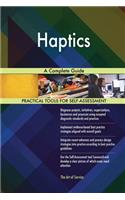 Haptics A Complete Guide