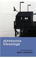 Strenuous Blessings