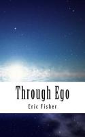 Through Ego