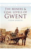 The Miners and Coal Levels of Gwent