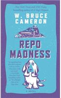 Repo Madness: (2 Ruddy McCann)