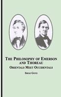 The Philosophy of Emerson and Thoreau