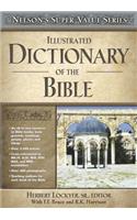 Illustrated Dictionary of the Bible