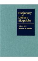 Dictionary of Literary Biography: v.333 Writer's in Yiddish