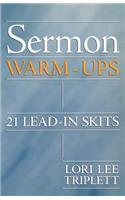 Sermon Warm-Ups