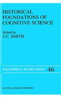 Historical Foundations of Cognitive Science