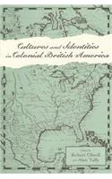 Cultures and Identities in Colonial British America