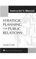 Strategic Planning for Public Relations: Instructor's Manual