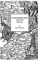 Scots-Irish Links, 1575-1725: Part Six(English)
