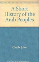 A Short History of the Arab Peoples