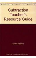 Subtraction Teacher's Resource Guide: (English)