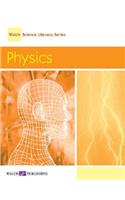 Walch Science Literacy Series: Physics