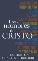 Nombres de Cristo, Los